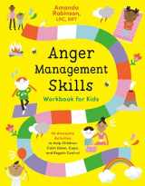 9780593196601-0593196600-Anger Management Skills Workbook for Kids: 40 Awesome Activities to Help Children Calm Down, Cope, and Regain Control
