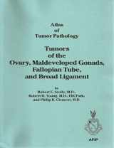 9781881041436-1881041433-Tumors of the Ovary, Maldeveloped Gonads, Fallopian Tube, and Broad Ligament: Atlas of Tumor Pathology (Afip Atlas of Tumor Pathology No. 23)