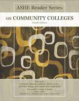 9781269905541-1269905546-ASHE Reader on Community Colleges (4th Edition)