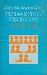 9780060405816-0060405813-Social issues in developmental psychology