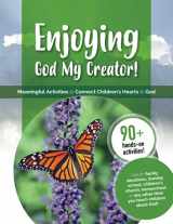 9781713327844-1713327848-Enjoying God My Creator!: An Activity Guide (Enjoying God Activity Guides)