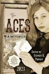 9781949971392-1949971392-The ACES Anthology 2023: Stories and Poems from Northern Nevada