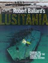 9780785822073-0785822070-Robert Ballard's Lusitania