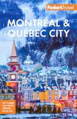 9781640975026-1640975020-Fodor's Montréal & Québec City (Full-color Travel Guide)