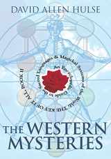 9781567184297-1567184294-The Western Mysteries: An Encyclopedic Guide to the Sacred Languages & Magickal Systems of the World- The Key of It All, Book 2 (Llewellyn Sourcebook Series)