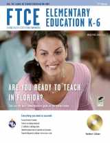 9780738610085-0738610089-FTCE Elementary Education K-6 w/ CD-ROM (FTCE Teacher Certification Test Prep)