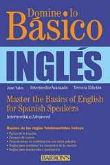 9780764147647-0764147641-Domine lo Basico: Ingles: Master the Basics of English for Spanish Speakers (Spanish Edition) (Barron's Foreign Language Guides)