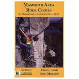 9780982498828-0982498829-Mammoth Area Rock Climbs