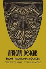 9780486227528-0486227529-African Designs from Traditional Sources