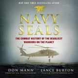9781665144841-166514484X-Navy SEALs: The Combat History of the Deadliest Warriors on the Planet