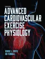 9781492593812-1492593818-Advanced Cardiovascular Exercise Physiology