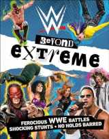 9781465489982-1465489983-WWE Beyond Extreme