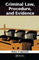 9781138427044-1138427047-Criminal Law, Procedure, and Evidence