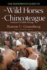 9781941700051-1941700055-The Hoofprints Guide to the Wild Horses of Chincoteage National Wildlife Refuge