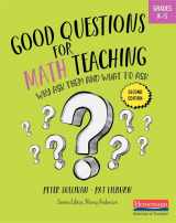9780325137599-0325137595-Good Questions for Math Teaching, K-5: Why Ask Them and What to Ask