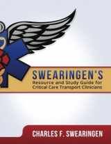 9781530216017-153021601X-Swearingen's Resource and Study Guide for Critical Care Transport Clinicians
