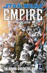 9781845764579-1845764579-Star Wars: Empire: Wrong Side of the War v. 7