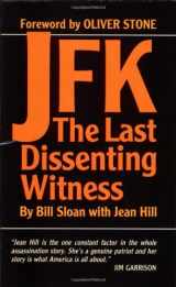 9781589806726-1589806727-JFK: The Last Dissenting Witness
