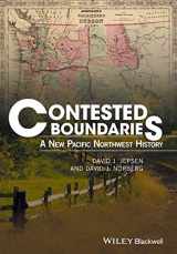 9781119065548-1119065542-Contested Boundaries: A New Pacific Northwest History