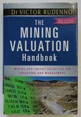 9780731409839-0731409833-The Mining Valuation Handbook: Mining and Energy Valuation for Investors and Management