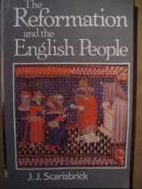 9780631147558-0631147551-The Reformation and the English People