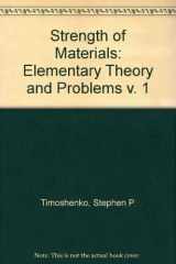 9780442085391-0442085397-Strength of Materials: Elementary Theory and Problems v. 1