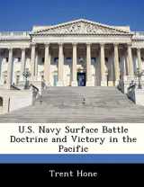 9781288327829-128832782X-U.S. Navy Surface Battle Doctrine and Victory in the Pacific