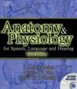9781401825812-1401825818-Anatomy and Physiology for Speech, Language, and Hearing