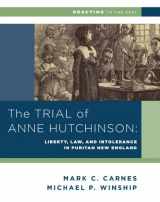 9780393937336-039393733X-The Trial of Anne Hutchinson: Liberty, Law, and Intolerance in Puritan New England (Reacting to the Past)