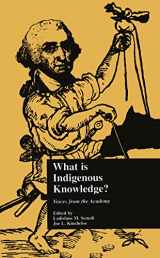 9780815331575-0815331576-What is Indigenous Knowledge?: Voices from the Academy (Indigenous Knowledge and Schooling)