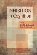 9781591479307-1591479304-Inhibition in Cognition (Decade of Behavior)