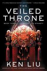 9781481424349-1481424343-The Veiled Throne (3) (The Dandelion Dynasty)