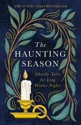 9780751581973-0751581976-The Haunting Season: Nine Ghostly Tales for Long Winter Nights