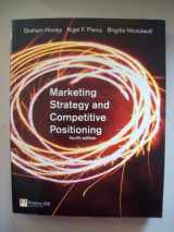 9780273706977-0273706977-Marketing Strategy and Competitive Positioning