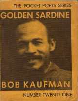 9780872860261-0872860264-Golden Sardine (Pocket Poets Series, No. 21)