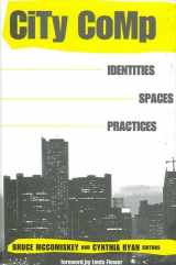 9780791455494-0791455491-City Comp: Identities, Spaces, Practices