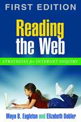 9781593852177-1593852177-Reading the Web, First Edition: Strategies for Internet Inquiry (Solving Problems in the Teaching of Literacy)