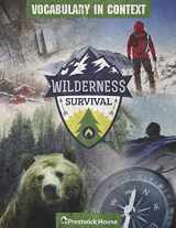 9781620192795-1620192799-Vocbulary in Context: Wilderness Survival