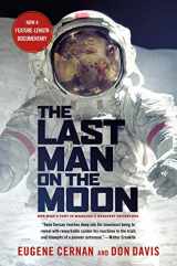 9780312263515-0312263511-The Last Man on the Moon: Astronaut Eugene Cernan and America's Race in Space