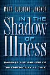 9780691050799-0691050791-In the Shadow of Illness