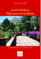 9781881901891-1881901890-Learn Sicilian / Mparamu lu sicilianu (English and Italian Edition)