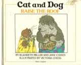 9780531041246-0531041247-Cat and Dog raise the roof
