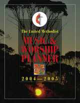 9780687043019-0687043018-The United Methodist Music and Worship Planner 2004-2005