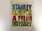 9780445041011-0445041013-Stanley Kubrick: A Film Odyssey