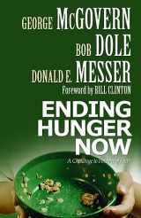 9780800637828-0800637828-Ending Hunger Now: A Challenge to Persons of Faith