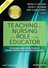 9780826140135-0826140130-Teaching in Nursing and Role of the Educator, Second Edition: The Complete Guide to Best Practice in Teaching, Evaluation, and Curriculum Development