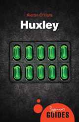 9781851689231-1851689230-Huxley: A Beginner's Guide (Beginner's Guides)