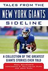 9781683581628-1683581628-Tales from the New York Giants Sideline: A Collection of the Greatest Giants Stories Ever Told (Tales from the Team)