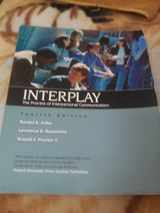 9780199964567-0199964564-Interplay, The Process of Interpersonal Communication, 12th Edition,