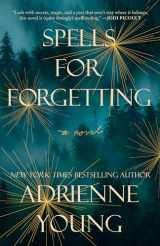 9780593358535-0593358538-Spells for Forgetting: A Novel